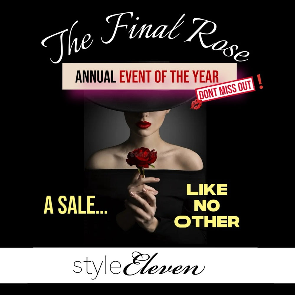 THE BIGGEST ANNUAL SALE EVENT - THE FINAL ROSE 🌹 Nov 11 /25-