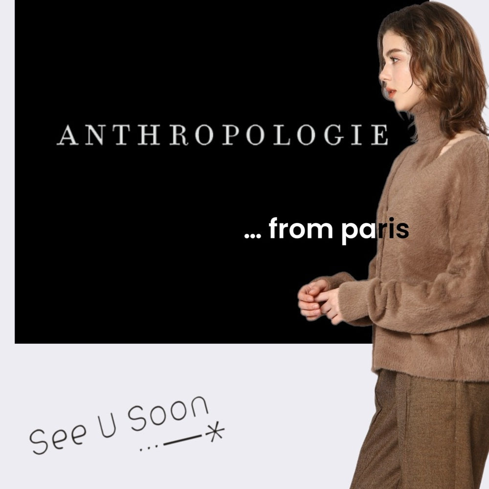 Anthropologie from PARIS - QUICK LISTING 🐰 ⏰ See u Soon *