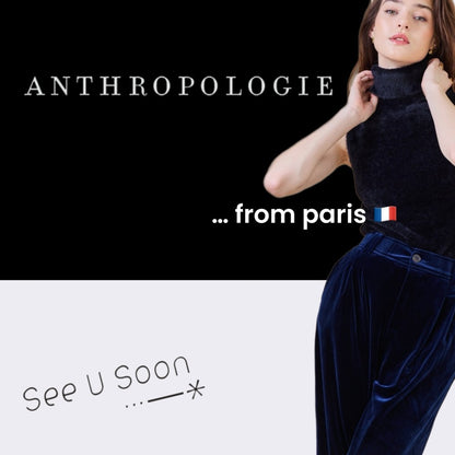 Anthropologie from PARIS - QUICK LISTING 🐰 ⏰ See u Soon *