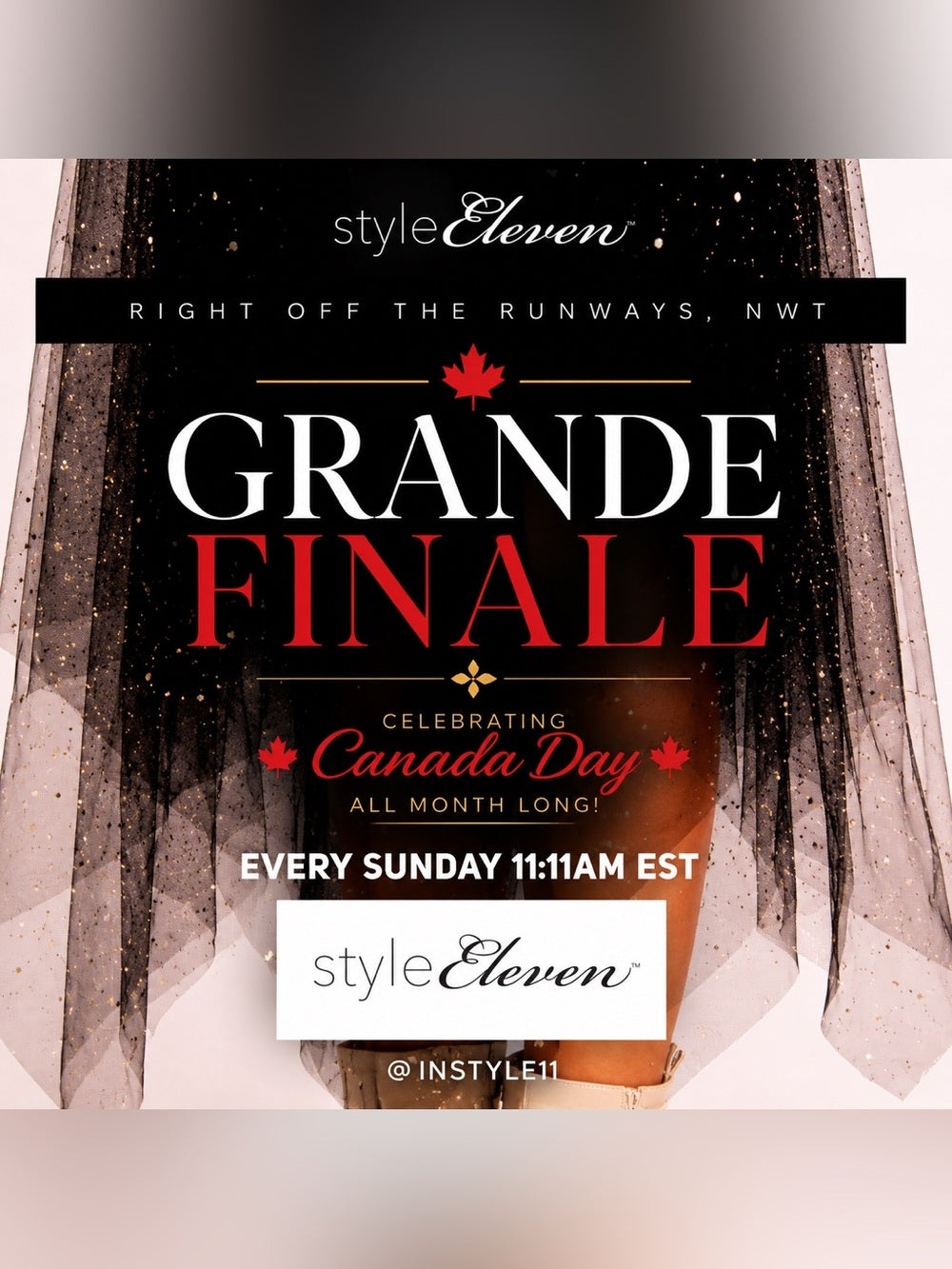 GRANDE FINALE - CELEBRATING 🇨🇦 CANADA MONTH of JULY